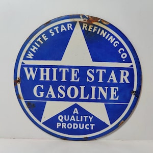 Vintage WHITE STAR GASOLINE Porcelain Enamel Sign 6" Inches