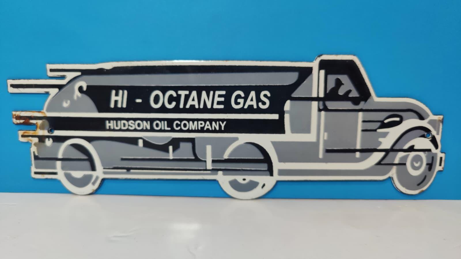 Vintage Hi-octane Gas Hudson Oil Co Truck Porcelain Enamel Sign 12