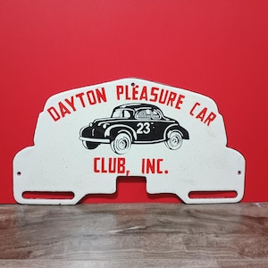 Vintage DAYTON PLEASURE CAR Club Pennsylvania License Plate Topper Porcelain Enamel Metal sign 12&quot; X 6 1/2&quot; Inch