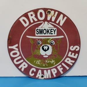 Vintage SMOKEY BEAR CAMPFIRES Porcelain Enamel Metal sign 6&quot; Inch