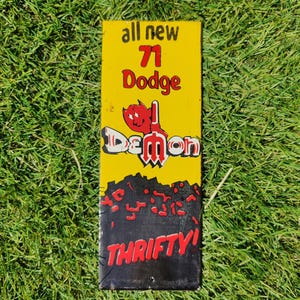 Vintage 71 DODGE DEMON Thrifty Porcelain Enamel Metal sign 8&quot; X 3&quot; Inch