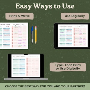 There are easy ways to use the planner: print & write, use digitally, or type then print or use digitally. Choose the best way for you and your partner!