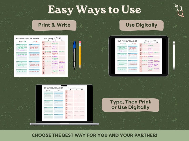 There are easy ways to use the planner: print & write, use digitally, or type then print or use digitally. Choose the best way for you and your partner!