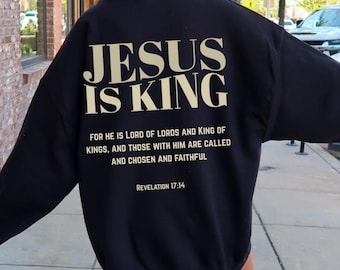 Sweat-shirt Jésus est roi : verset de la Bible chrétien ras du cou