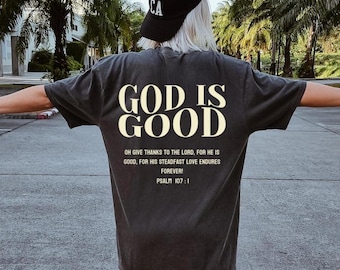 God Is Good Shirt Jesus Tshirt Christian Merch Bible Verse Shirt Christian Streetwear Faith Based Clothing Religious Apparel Gifts