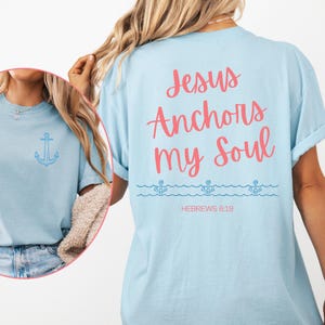 Christian Jesus Anchors My Soul Beach T-shirt, Summer Christian Religious Tee, Vintage Bible Verse Shirt, Jesus Shirt Christian Apparel Gift