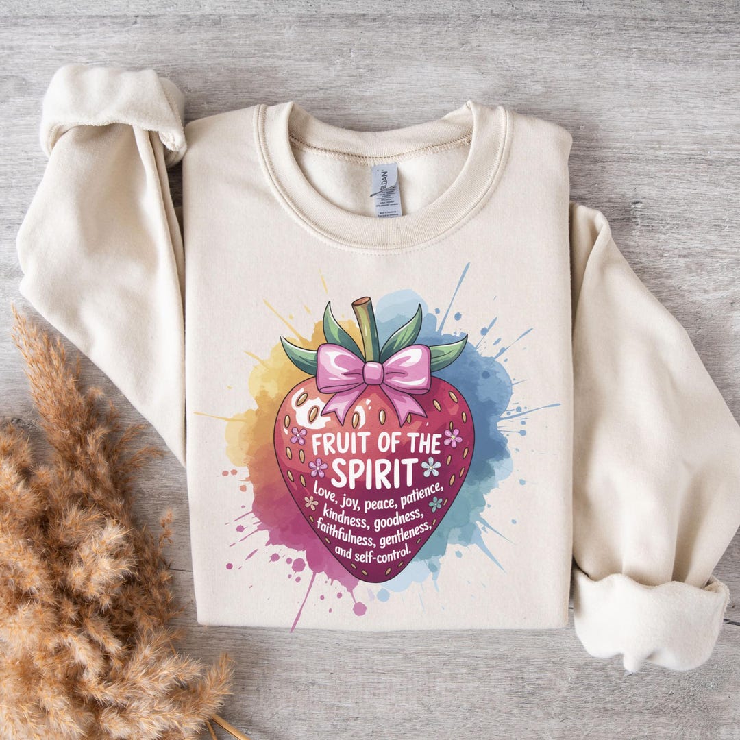 Fruits of the Spirit Sweatshirt: Christian Bible Verse Apparel - Etsy