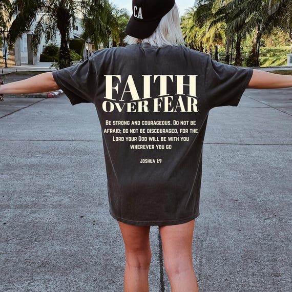 Faith Over Fear Christian T-Shirt: Bible Verse Religious Apparel