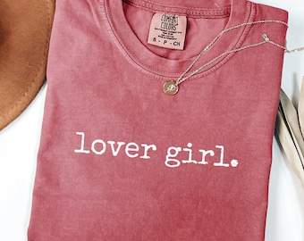 Trendy Comfort Colors Girly T-Shirt: Lover Girl Soft Girl Aesthetic Tee For Women Valentines Day Shirt