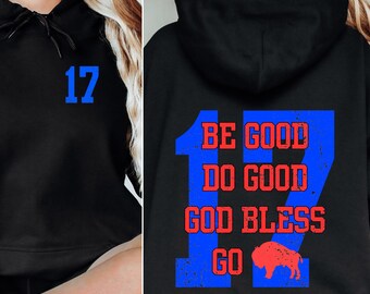Sudadera con capucha retro de fútbol americano Buffalo: Sé bueno, haz el bien, Dios te bendiga.