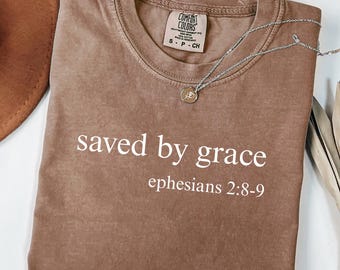 Comfort Colors Saved By Grace Christian T-Shirt: Trendy Bible Verse Tee