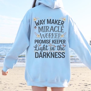 Waymaker Christian Sweatshirt Merch, Words on Back Bible Verse Hoodie, Jesus Loves You, Aesthetic Womens Faith Apparel, Back to School Gift