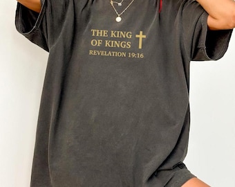 Comfort Colors Religious Shirt, Christian Gifts For Women Child of God T-Shirt, King Of Kings Tee Jesus T shirt, Christian Merch Bible Verse