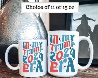 Trump Era Ceramic Mug, republican patriot gift, trump lover gift, funny republican gift, #trumpera, pro trump gift, gift for trump supporter