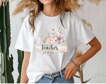 Floral Teacher Tee, teacher gift, gift for teacher, teacher retirement gift, teacher t shirt, teacher tee, watercolor flower teacher t shirt