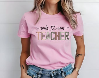 Wife Mom Teacher Tee, mothers day gift, teacher gift, gift for teacher, mom gift, wife gift, teacher t shirt, grandma gift, retirement gift