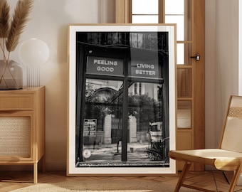 Inspirational 'Feeling Good Living Better' Window Sign Photography (Digital Download)