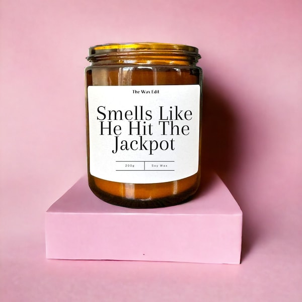 Engagement Gift | Funny Engagement Gift | Funny Candle | Bridal Shower Gift | Bride To Be | Smells Like He Hit The Jackpot