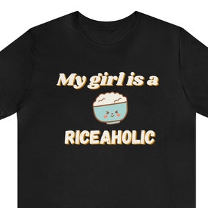 Rice Is Life Shirt, Rice Shirt, Noodle Shirt, Funny Rice Shirt, Rice Lover Gift, Food Lover Shirt, Foodie Shirt, Gift for Her