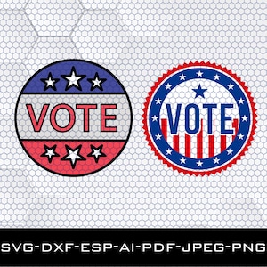 May include: Two red, white, and blue circular VOTE buttons with stars. The button on the left has three stars above the word VOTE and three stars below the word VOTE. The button on the right has a single star above the word VOTE and a ring of stars around the outside of the button.