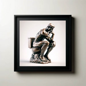 May include: A bronze sculpture of a man sitting on a toilet, reminiscent of the famous "Thinker" statue. The sculpture is displayed in a black frame.