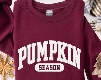 Pumpkin Season Sweatshirt, Fall Sweater,Fall Pumpkin,Pumpkin Patch Outfit, Thanksgiving Gifts