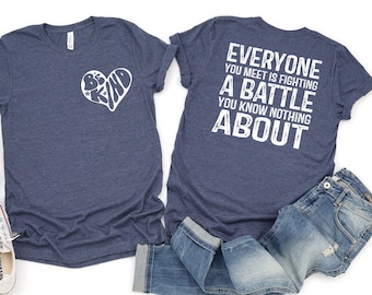 Be Kind T-Shirt: You Matter, Love Everyone, Mental Health Tee