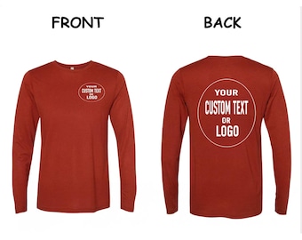 Custom Text Logo Long Sleeve Shirt Front and Back, Personalized Group Event Top