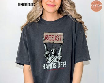 Resist Statue of Liberty Comfort Colors T-Shirt: Feminist Protest Tees