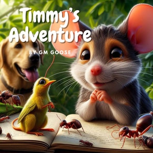 La aventura de Timmy / Un libro ilustrado para niños