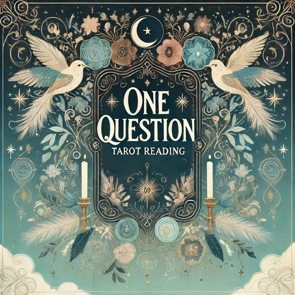 One Question Tarot Reading - Same Day - Insightful Answers to Your Specific Question - In-Depth, Accurate, Sincere, 500+ Words