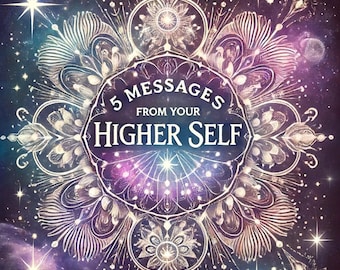 Higher Self Channelled Messages - Deeply Resonant Insights to Help You Connect with Your Inner Wisdom - Same Day, In-depth, 250+ Words