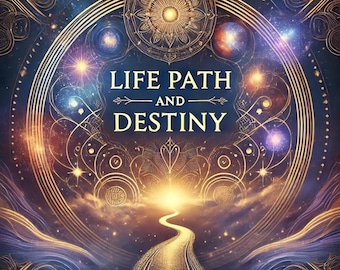 Life Path and Destiny: Personalised Reading for Alignment, Purpose, and Spiritual Fulfilment - Same Day Delivery - 3000 Word PDF