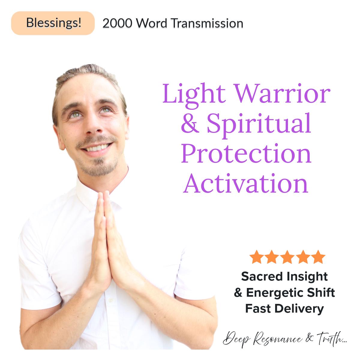Light Warrior Spiritual Protection Transmission | Divine Strength & Sovereignty | Channelled Activation | 2000+ Words