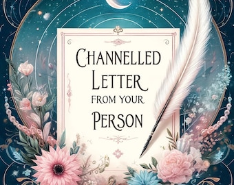 Discover Their Heart: Personalised Letter From Your Person - Insights into Thoughts & Emotions in a Channelled Letter from Them to You