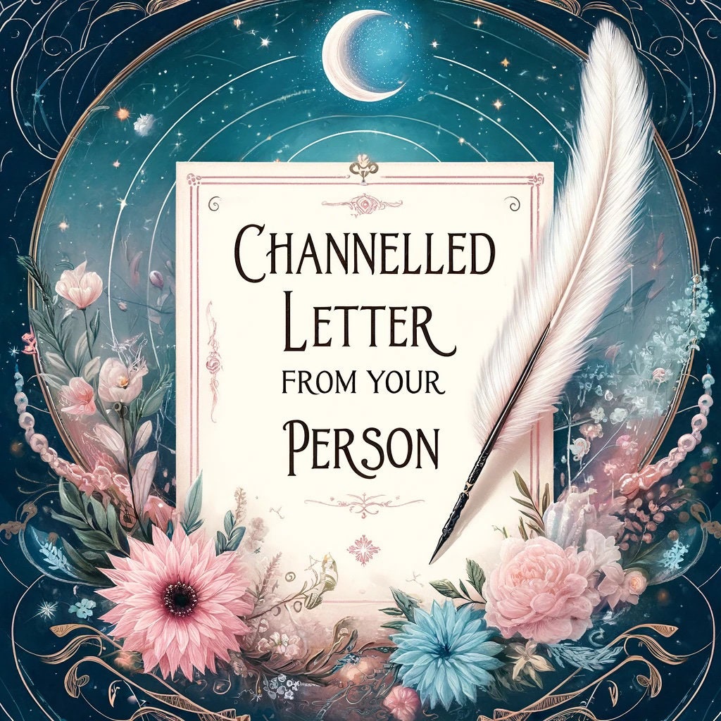 Discover Their Heart: Personalised Letter From Your Person - Insights into Thoughts & Emotions in a Channelled Letter from Them to You