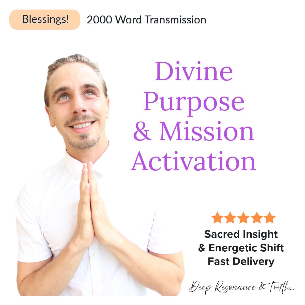 Divine Purpose & Mission Activation | Channelled Spiritual Transmission | Spiritual Reading | Over 2000 Words