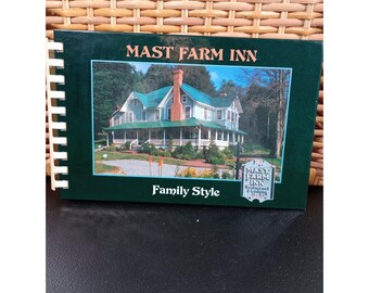 Mast Farm Inn Family Style Cookbook SIGNED First Printing 1990 North Carolina!