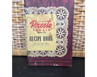 VINTAGE 1940's National Presto Pressure Cooker (Model '40') Original Recipe Book