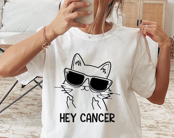 Breast Cancer Shirt Cancer Awareness Month Shirt Hey Cancer Shirt Cancer Warrior Shirt Funny Cancer Gift Cancer Patient Shirt Comfort Colors
