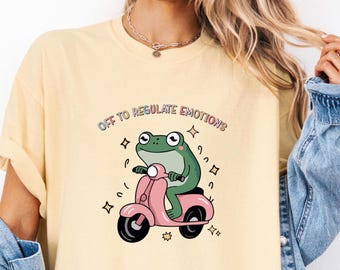 Off To Regulate Emotions Shirt Comfort Colors® Funny Mental Health Gift Therapy Shirt Funny Frog Lover Gift SEL Counselor Gift Animal Lover