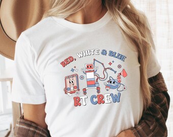 Respiratory Therapist July 4th Shirt Fourth of July RT Tshirt Patriotic Respiratory Therapy Shirt RRT Gift American Independence Day Shirt