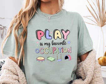 Occupational Therapy Comfort Colors® Shirt Occupational Therapist Gift For OTA Graduation Gift OTA Shirt Ot Student Gift Pediatric OT Shirt