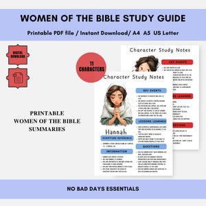 May include: A printable study guide titled "Women of the Bible" with summaries and character study notes. The guide includes a digital download option and is available in A4, A5, and US Letter sizes. The guide features the text "11 Characters" and "No Bad Days Essentials".