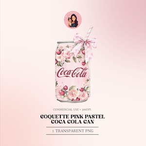 May include: A pink Coca-Cola can with a floral design, a pink bow, and a striped straw. The can features the Coca-Cola logo and the text "COQUETTE PINK PASTEL COCA COLA CAN". The image includes a small illustration of a woman and child.