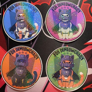 Cats for Demeowcracy! Helldivers 2 stickers
