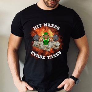 gym tshirt workout shirt athletic outfit funny gym sayings gym quotes hit maxes fitness jokes