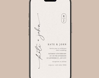 May include: A smartphone screen shows a wedding invitation. The design includes the names "Kate + John" in cursive, plus the date, time, and location of the wedding. The background is a textured off-white colour.