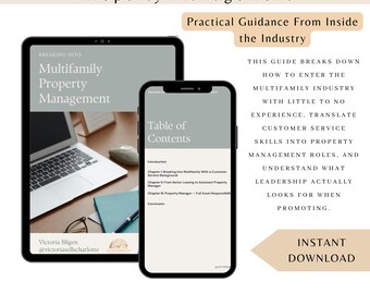 May include: A digital guide titled "Breaking Into Multifamily Property Management" displayed on a tablet and smartphone. The guide offers practical industry guidance and a step-by-step approach to career advancement. The text includes "Instant Download".