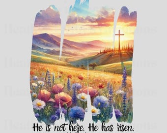 He is not here. He is Risen png